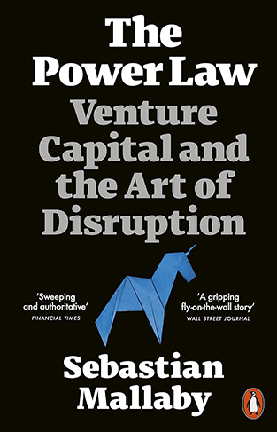 The Power Law - Venture Capital and the Art of Disruption